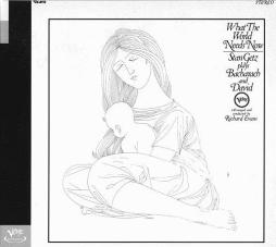 What The World Needs Now - Stan Getz Plays Bacharach And David di Stan Getz - CD
