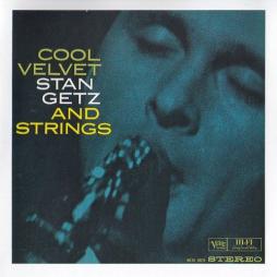 Cool Velvet And Voices di Stan Getz - CD