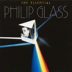 The Essential Philip Glass di Philip Glass - CD