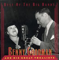 Benny Goodman And His Great Vocalists di Benny Goodman - CD