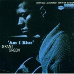 Am I Blue di Grant Green - CD