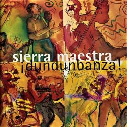 ¡Dundunbanza! di Sierra Maestra - CD
