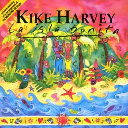 La Isla Bonita di Kike Harvey - CD