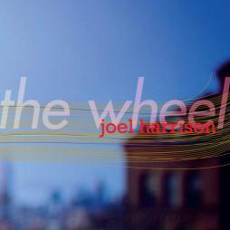 The Wheel di Joel Harrison - CD