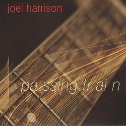 Passing Train di Joel Harrison - CD