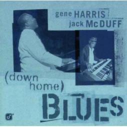 (Down Home) Blues di Gene Harris, Brother Jack McDuff - CD