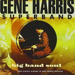 Big Band Soul di Gene Harris - CD