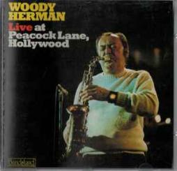 Live At Peacock Lane, Hollywood di Woody Herman - CD