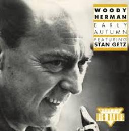 Early Autumn Featuring Stan Getz di Woody Herman - CD