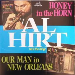 Honey In The Horn / Our Man In New Orleans di Al Hirt - CD