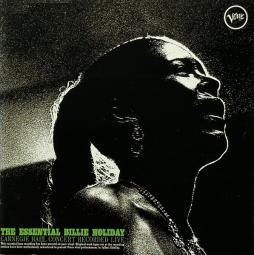 The Essential Billie Holiday - Carnegie Hall Concert di Billie Holiday - CD