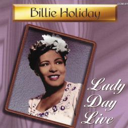 Lady Day Live di Billie Holiday - CD