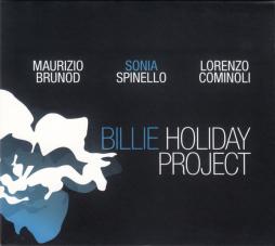 Billie Holiday Project di Maurizio Brunod, Sonia Spinello, Lorenzo Cominoli - CD
