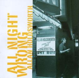 All Night Wrong di Allan Holdsworth - CD