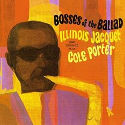 Bosses Of The Ballad di Illinois Jacquet