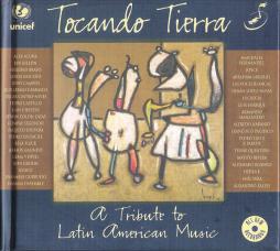 Tocando Tierra - A Tribute To Latin American Music di Various - CD