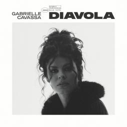 Diavola di Gabrielle Cavassa - CD