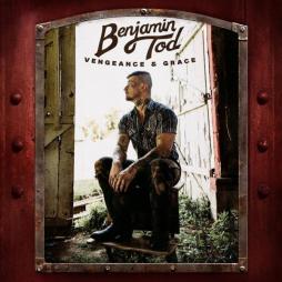 Vengeance & Grace di Benjamin Tod  - CD