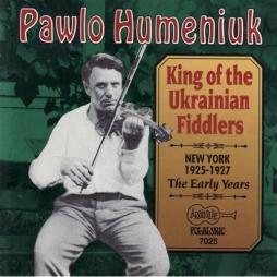 King Of The Ukrainian Fiddlers di Pawlo Humeniuk - CD