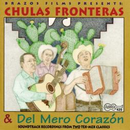 Chulas Fronteras & Del Mero Corazón di Various - CD