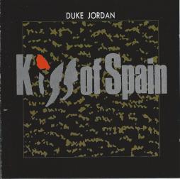 Kiss Of Spain  di Duke Jordan - CD