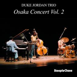 Osaka Concert Vol. 2 di Duke Jordan - CD
