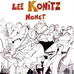The Lee Konitz Nonet di Lee Konitz - CD