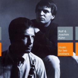 Music For Two Brothers di Rolf & Joachim Kuhn  - CD