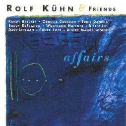 Affairs di Rolf Kuhn - CD
