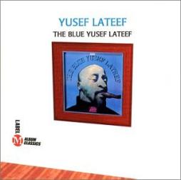 The Blue Yusef Lateef di Yusef Lateef - CD