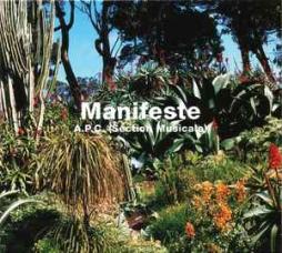 Manifeste A.P.C. (Section Musicale) di Bill Laswell - CD