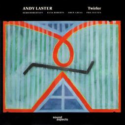 Twirler di Andy Laster - CD