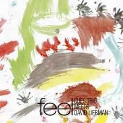 Feel di David Liebman - CD Feel di David Liebman - CD