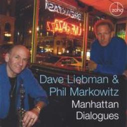 Manhattan Dialogues di David Liebman - CD