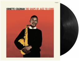 The Shape Of Jazz To Come di Ornette Coleman - LP