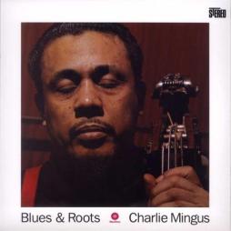 Blues & Roots di Charles Mingus - LP