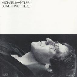 Something There di Michael Mantler - CD