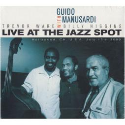 Live At The Jazz Spot di Guido Manusardi - CD Live At The Jazz Spot di Guido Manusardi - CD