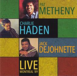 Live Montreal '89 di Pat Metheny - CD