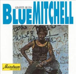 Graffiti Blues di Blue Mitchell - CD