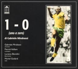 1 - 0 (Uno A Zero) di Gabriele Mirabassi - CD