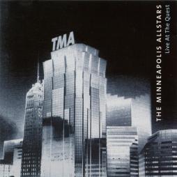 Live At The Quest di The Minneapolis Allstars  - CD