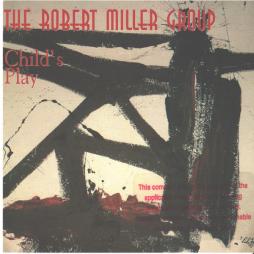Child's Play di Robert Miller Group - CD
