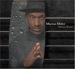 Silver Rain di Marcus Miller - CD