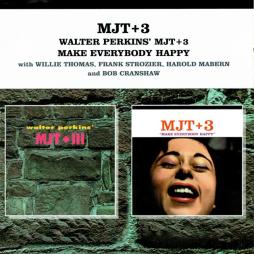 Walter Perkins' MJT+3 + Make Everybody Happy di MJT+3 - CD