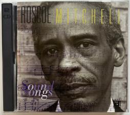 Sound Songs di Roscoe Mitchell - CD