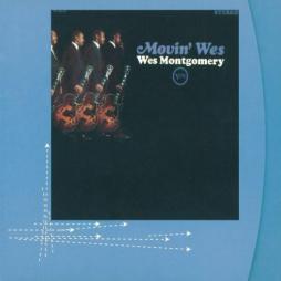 Movin' Wes di Wes Montgomery - CD