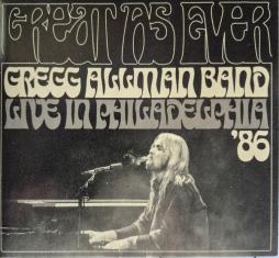 Great As Ever - Live In Philadelphia ‘86 di Gregg Allman - CD
