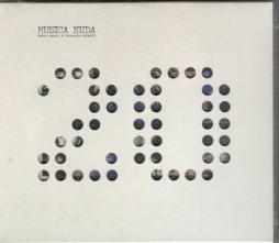 20 di Musica Nuda = Petra Magoni & Ferruccio Spinetti - CD