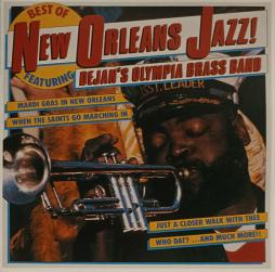 Best Of New Orleans Jazz! di Dejan's Olympia Brass Band - CD